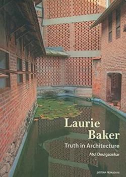 Paperback Laurie Baker: Truth in Architecture Book