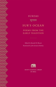 Sur's Ocean: Poems from the Early Tradition - Book #5 of the Murty Classical Library of India