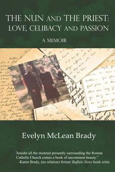 Paperback The Nun and the Priest: Love, Celibacy & Passion Book