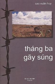 Paperback Tháng Ba Gãy Súng Book