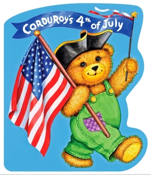 Board book Corduroy's Fourth of July Book