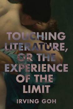 Touching Literature, or The Experience of the Limit