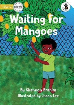 Paperback Waiting For Mangoes - Our Yarning Book