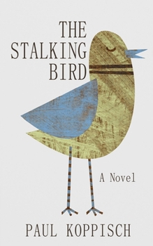 Paperback The Stalking Bird Book
