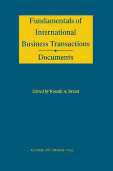 Paperback Fundamentals of International Business Transactions - Documents Book