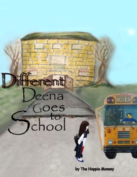Paperback Different Deena Goes to School Book