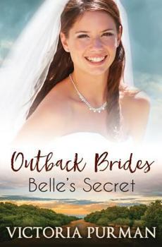 Belle's Secret - Book #2 of the Outback Brides
