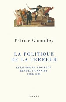 Paperback La politique de la Terreur [French] Book