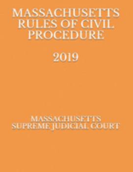 Paperback Massachusetts Rules of Civil Procedure 2019 Book