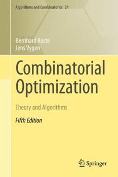 Hardcover Combinatorial Optimization: Theory and Algorithms Book