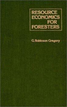 Hardcover Resource Economics for Foresters Book