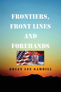 Paperback Frontiers, Front Lines and Forehands Book