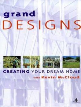 Hardcover Grand Designs: Building Your Dream Home Book