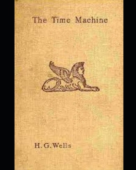 Paperback The Time Machine (Annotated) Book