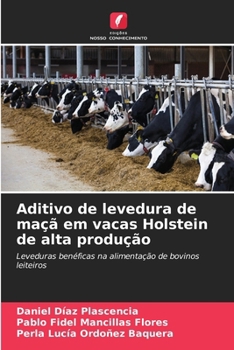 Paperback Aditivo de levedura de maçã em vacas Holstein de alta produção [Portuguese] Book