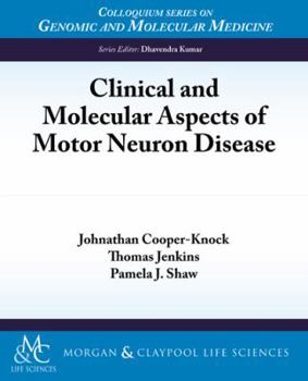 Paperback Clinical and Molecular Aspects of Motor Neuron Disease Book
