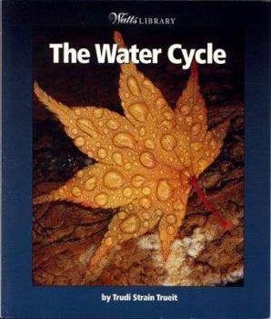 School & Library Binding The Water Cycle Book