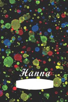 Paperback Hanna: First name Hanna personalized notebook Book
