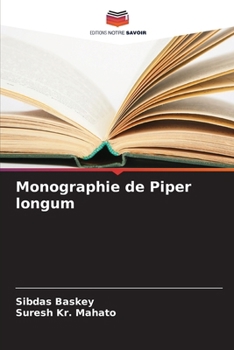Paperback Monographie de Piper longum [French] Book