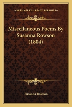 Paperback Miscellaneous Poems By Susanna Rowson (1804) Book