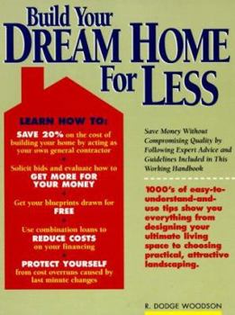 Paperback Build Your Dream Home for Less Book