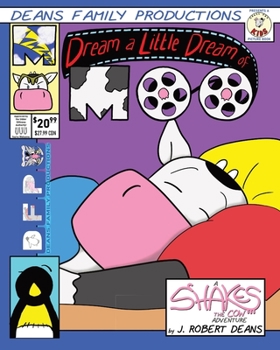 Paperback Dream a Little Dream Of Moo: A Shakes the Cow Adventure Book