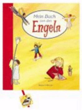 Hardcover Mein Buch von den Engeln [German] Book