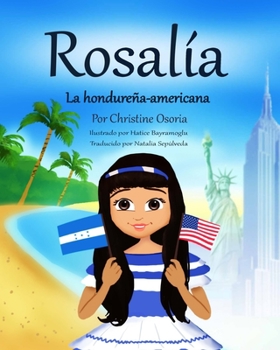 Paperback Rosalia - La hondureña- americana (Spanish Edition) [Spanish] Book