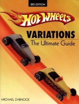 Paperback Hot Wheels Variations: The Ultimate Guide Book