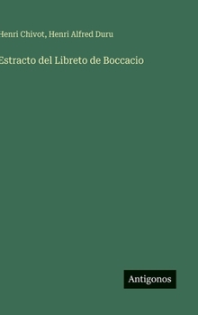 Hardcover Estracto del Libreto de Boccacio [Spanish] Book