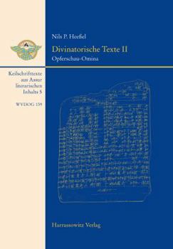 Hardcover Divinatorische Texte II: Opferschau-Omina [German] Book