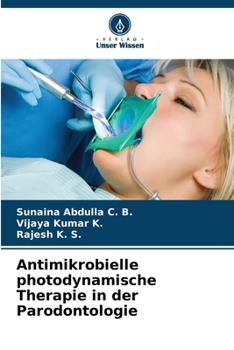 Paperback Antimikrobielle photodynamische Therapie in der Parodontologie [German] Book