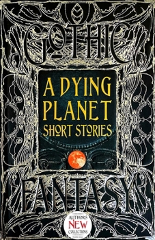Hardcover A Dying Planet Short Stories Book