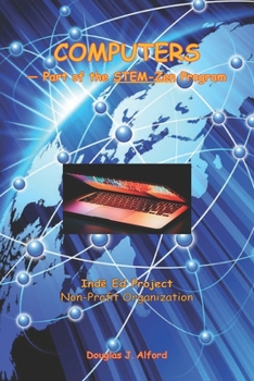 Paperback COMPUTERS - Part of the STEM-Zen Program: Indē Ed Project Non-Profit Organization Book