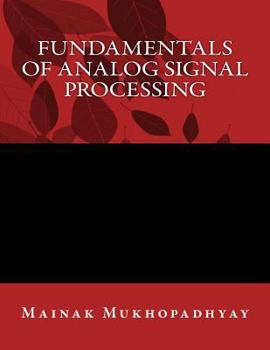 Paperback Fundamentals of Analog Signal Processing Book