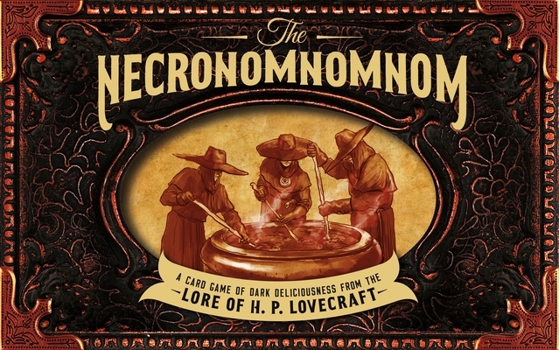 Cards The Necronomnomnom: A Card Game of Dark Deliciousness Book
