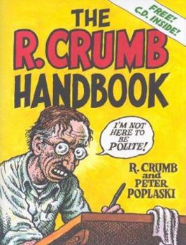 Hardcover The R. Crumb Handbook [With CD] Book