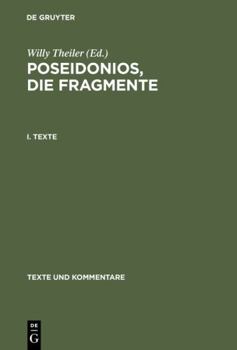 Hardcover Poseidonios, Die Fragmente: I. Texte. II. Erläuterungen [Greek, Ancient (To 1453)] Book
