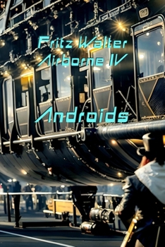 Paperback Airborne IV: Androids Book