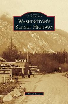 Hardcover Washington's Sunset Highway Book