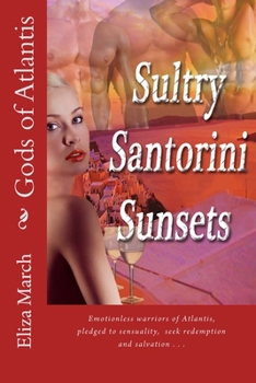 Paperback Sultry Santorini Sunsets: Gods of Atlantis Book