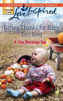 Giving Thanks for Baby - Book #11 of the Tiny Blessings