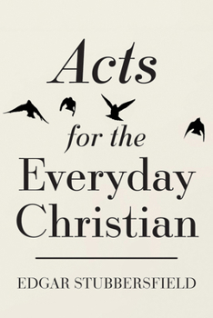 Hardcover Acts for the Everyday Christian Book