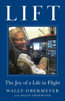 Paperback Lift: The Joy of a Life in Flight Book