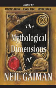 Paperback The Mythological Dimensions of Neil Gaiman Book