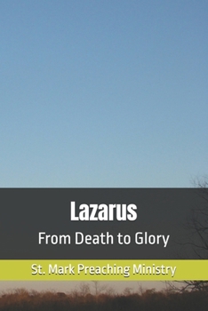 Paperback Lazarus: From Death to Glory Book