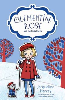 Clementine Rose and the Paris Puzzle - Book #12 of the Clementine Rose