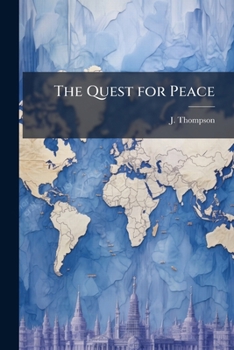 Paperback The Quest for Peace Book
