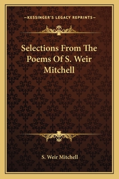 Paperback Selections From The Poems Of S. Weir Mitchell Book