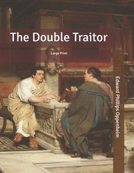 The Double Traitor: Large Print